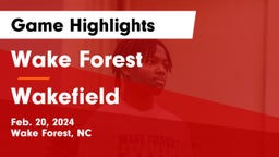 Wake Forest  vs Wakefield  Game Highlights - Feb. 20, 2024