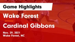 Wake Forest  vs Cardinal Gibbons  Game Highlights - Nov. 29, 2021