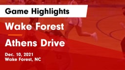 Wake Forest  vs Athens Drive  Game Highlights - Dec. 10, 2021