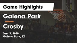 Galena Park  vs Crosby  Game Highlights - Jan. 3, 2020