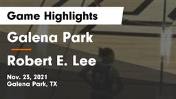 Galena Park  vs Robert E. Lee  Game Highlights - Nov. 23, 2021