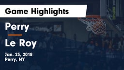 Perry  vs Le Roy  Game Highlights - Jan. 23, 2018