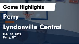 Perry  vs Lyndonville Central Game Highlights - Feb. 10, 2023