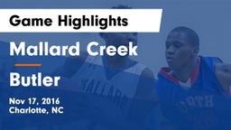 Mallard Creek  vs Butler  Game Highlights - Nov 17, 2016