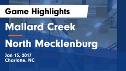 Mallard Creek  vs North Mecklenburg  Game Highlights - Jan 13, 2017