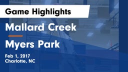 Mallard Creek  vs Myers Park  Game Highlights - Feb 1, 2017