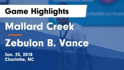Mallard Creek  vs Zebulon B. Vance  Game Highlights - Jan. 25, 2018