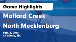 Mallard Creek  vs North Mecklenburg  Game Highlights - Feb. 2, 2018