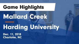 Mallard Creek  vs Harding University  Game Highlights - Dec. 11, 2018