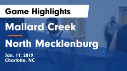 Mallard Creek  vs North Mecklenburg  Game Highlights - Jan. 11, 2019