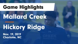 Mallard Creek  vs Hickory Ridge  Game Highlights - Nov. 19, 2019