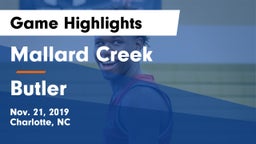 Mallard Creek  vs Butler  Game Highlights - Nov. 21, 2019