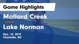 Mallard Creek  vs Lake Norman  Game Highlights - Dec. 13, 2019