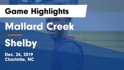 Mallard Creek  vs Shelby  Game Highlights - Dec. 26, 2019