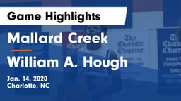 Mallard Creek  vs William A. Hough  Game Highlights - Jan. 14, 2020