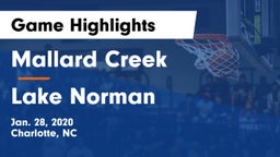 Mallard Creek  vs Lake Norman  Game Highlights - Jan. 28, 2020
