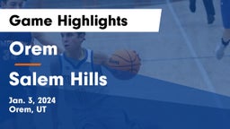 Orem  vs Salem Hills  Game Highlights - Jan. 3, 2024