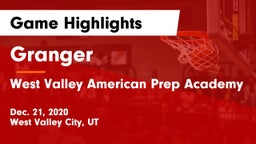 Granger  vs West Valley American Prep Academy Game Highlights - Dec. 21, 2020