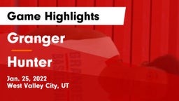 Granger  vs Hunter  Game Highlights - Jan. 25, 2022