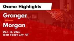 Granger  vs Morgan  Game Highlights - Dec. 18, 2023