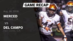 Recap: Merced  vs. Del Campo  2016