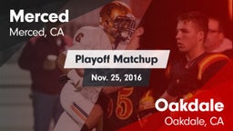 Matchup: Merced  vs. Oakdale  2016