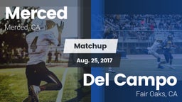 Matchup: Merced  vs. Del Campo  2017