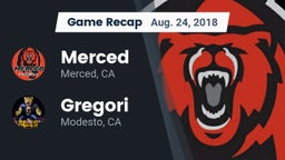 Recap: Merced  vs. Gregori  2018