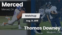 Matchup: Merced  vs. Thomas Downey  2018