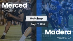 Matchup: Merced  vs. Madera  2018