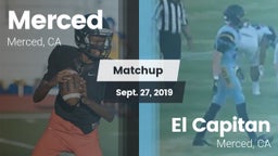 Matchup: Merced  vs. El Capitan  2019