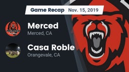 Recap: Merced  vs. Casa Roble 2019
