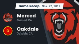 Recap: Merced  vs. Oakdale  2019