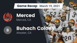Recap: Merced  vs. Buhach Colony  2021