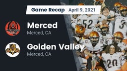 Recap: Merced  vs. Golden Valley  2021