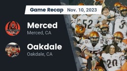 Recap: Merced  vs. Oakdale  2023