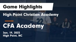 High Point Christian Academy  vs CFA Academy Game Highlights - Jan. 19, 2023