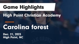 High Point Christian Academy  vs Carolina forest Game Highlights - Dec. 21, 2023