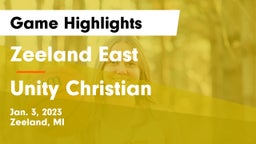 Zeeland East  vs Unity Christian  Game Highlights - Jan. 3, 2023