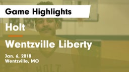 Holt  vs Wentzville Liberty  Game Highlights - Jan. 6, 2018