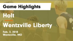 Holt  vs Wentzville Liberty  Game Highlights - Feb. 2, 2018