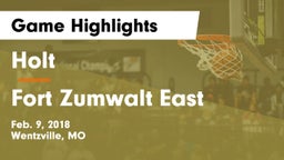Holt  vs Fort Zumwalt East  Game Highlights - Feb. 9, 2018