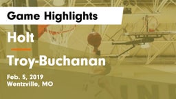 Holt  vs Troy-Buchanan  Game Highlights - Feb. 5, 2019
