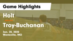 Holt  vs Troy-Buchanan  Game Highlights - Jan. 28, 2020