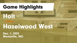 Holt  vs Hazelwood West  Game Highlights - Dec. 1, 2023