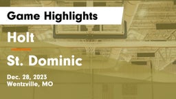 Holt  vs St. Dominic  Game Highlights - Dec. 28, 2023