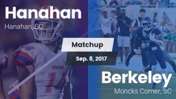 Matchup: Hanahan  vs. Berkeley  2017