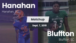Matchup: Hanahan  vs. Bluffton  2018