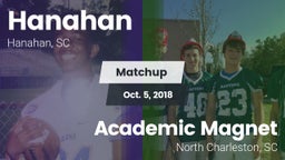 Matchup: Hanahan  vs. Academic Magnet  2018