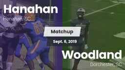 Matchup: Hanahan  vs. Woodland  2019